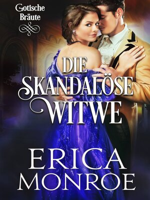 cover image of Die skandalöse Witwe